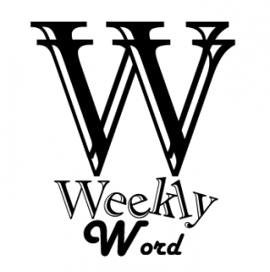 weekly word